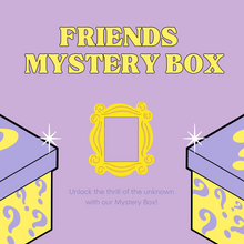 Load image into Gallery viewer, Friends Mystery box