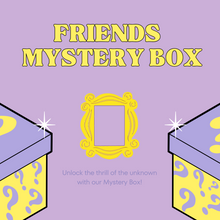 Load image into Gallery viewer, Friends Mystery box
