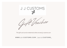 Load image into Gallery viewer, JJ Customs Gift Card
